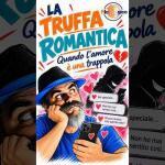 Mai sentito parlare delle truffe sentimentali? Non sono così rare come potresti pensare